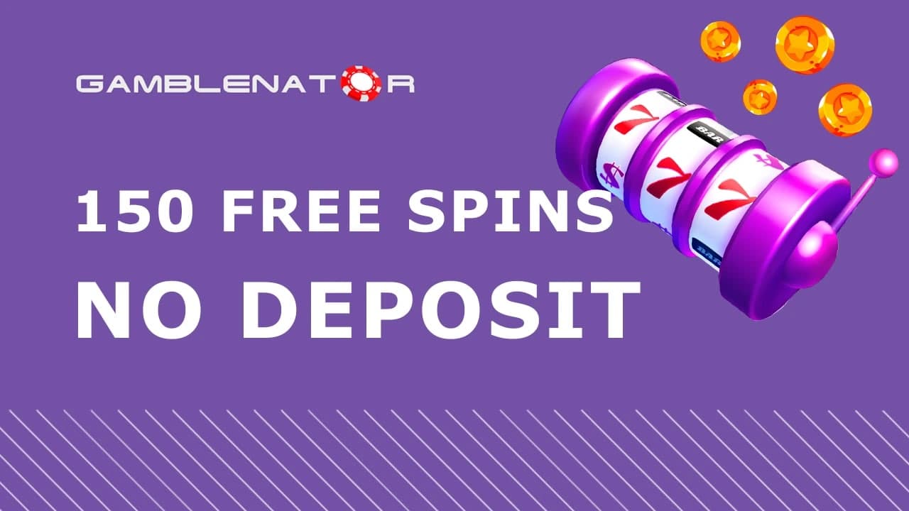 150 Free Spins No Deposit (Australia 2024)  Gamblenator.net