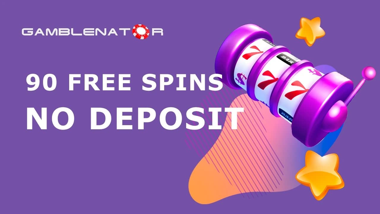 90 Free Spins No Deposit Australia Gamblenator.net