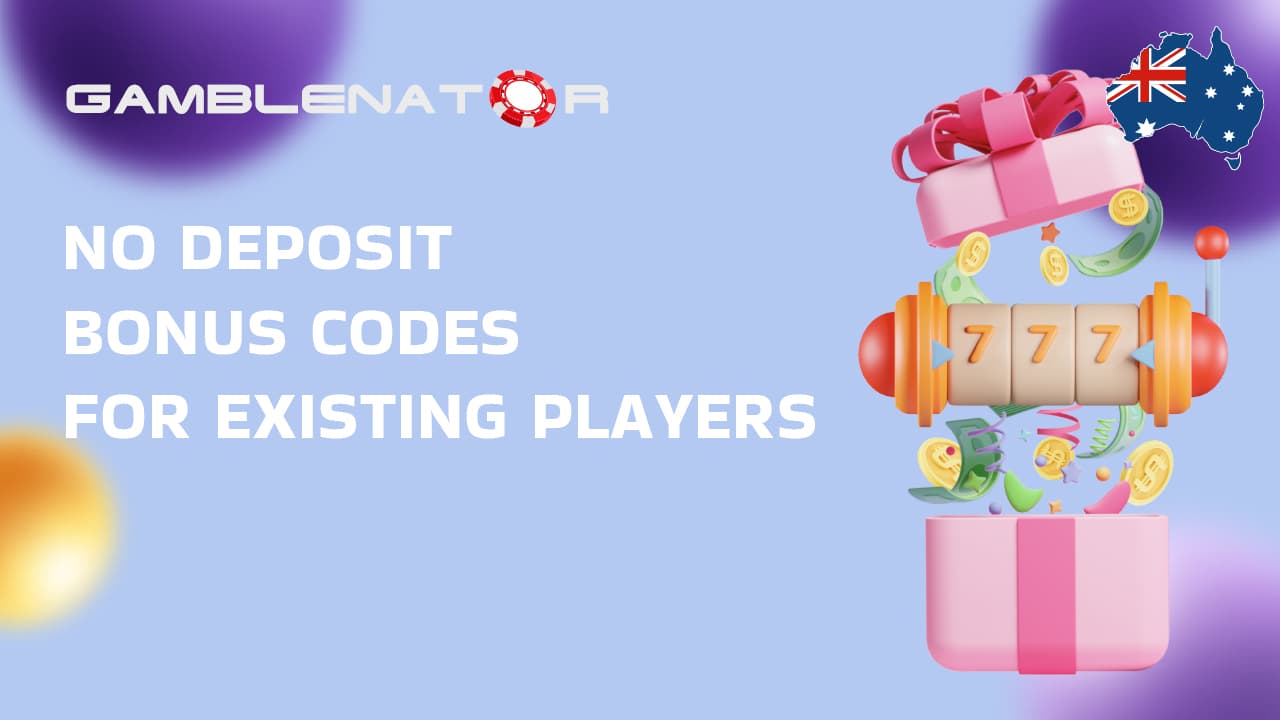 Best No Deposit Casino Bonus Codes For Existing Players Gamblenator.net